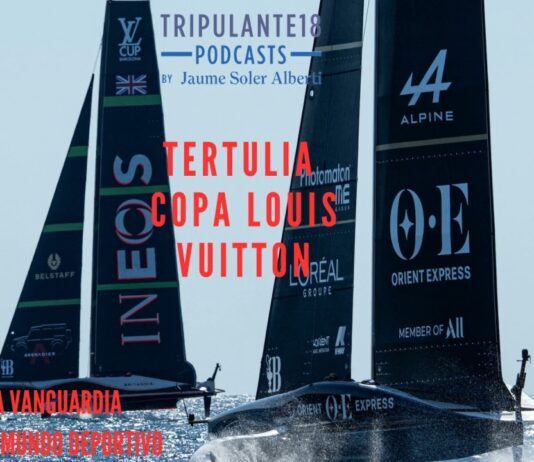 Tripulante18 Podcast #198 Louis Vuitton Cup Roundtable